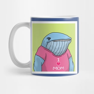 CUTE WHALE Wear "I LOVE MOM" Tshirt Mug